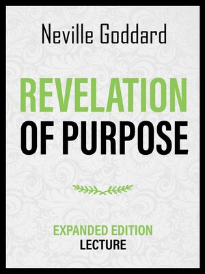 cover image of Revelation of Purpose--Expanded Edition Lecture